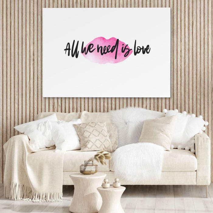 All We Need Is Love - Feminine Art for Bedroom