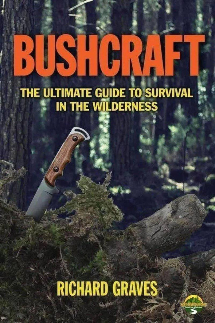 Bushcraft The Ultimate Guide to Survival - NORTH RIVER OUTDOORS
