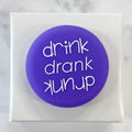 Drink Drank Drunk Wine Cap - Lyla's: Clothing & Gifts - Online and Rockwall Texas Boutique
