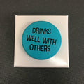 Drinks Well With Others Wine Cap - Lyla's: Clothing & Gifts - Online and Rockwall Texas Boutique