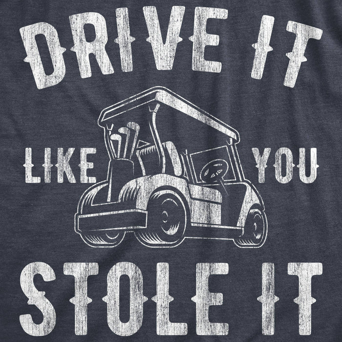 Drive It - Stole It / L
