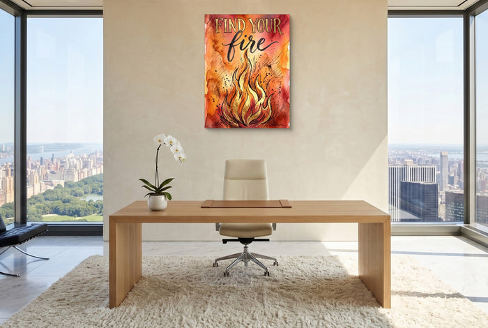 Find Your Fire - Luxury Wall Art