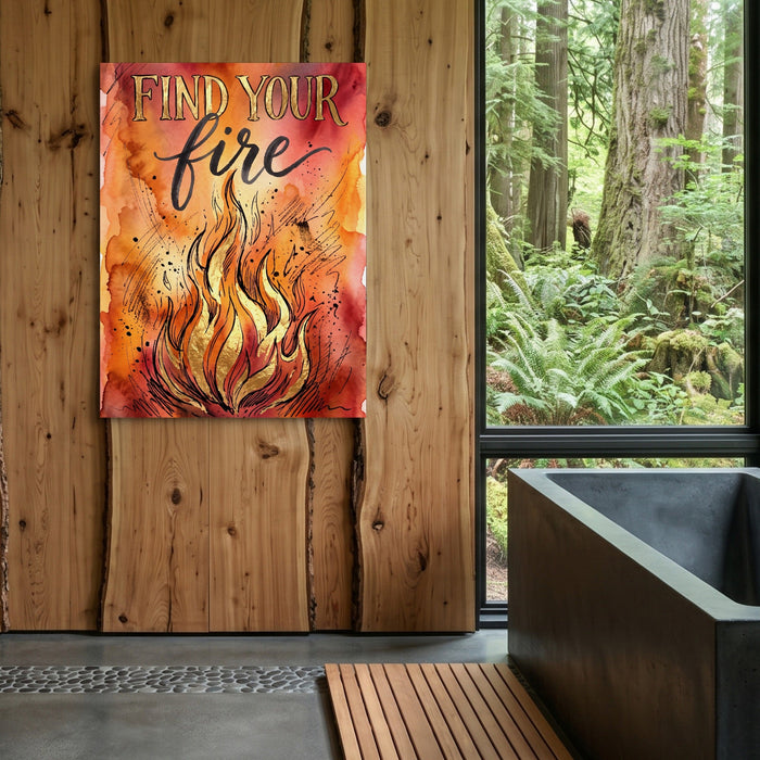Find Your Fire - Luxury Wall Art