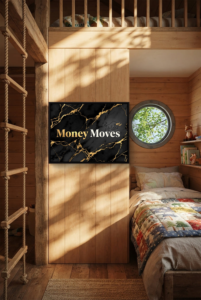 Quote Money Moves — quote money moves p bedroom with loft area 1land framed black
