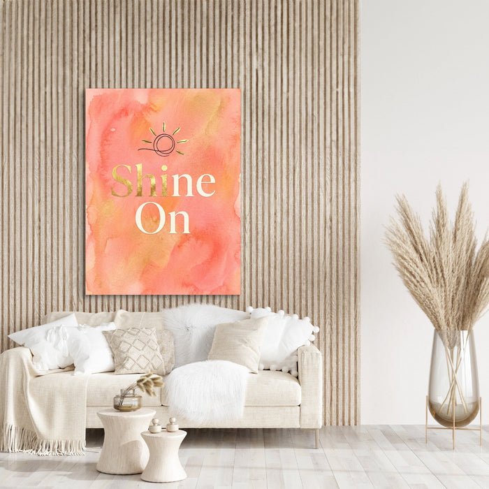 Quote Shine On - Luxury Wall Art