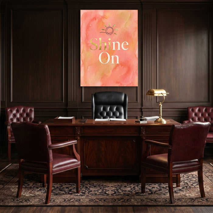 Quote Shine On - Luxury Wall Art