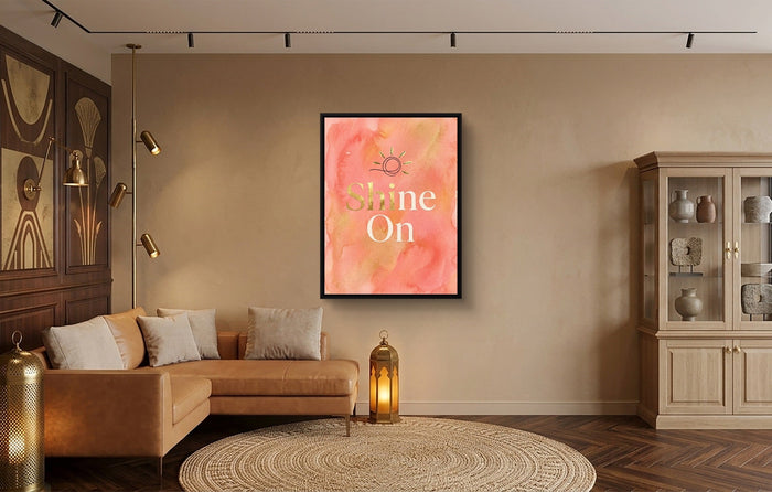 Quote Shine On - Luxury Wall Art