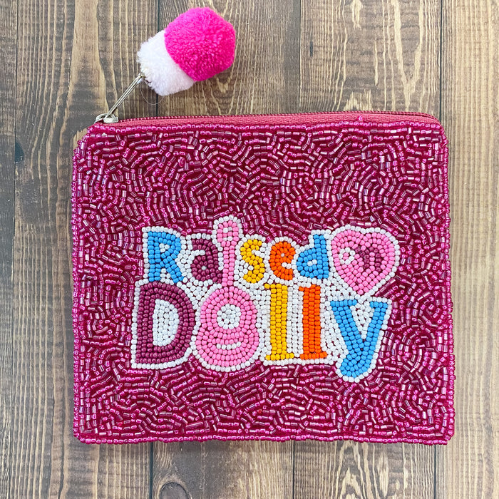Raised on Dolly Beaded Pouch - Lyla's: Clothing & Gifts - Online and Rockwall Texas Boutique
