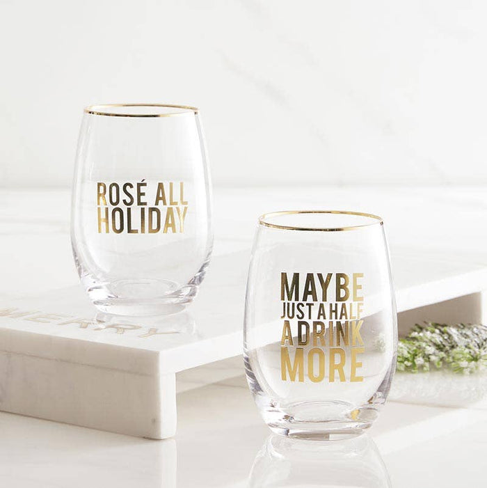 Stemless Wine Glass - Maybe Just Half a Drink More